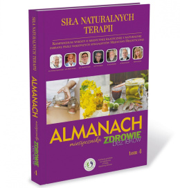 Almanach 4 - Siła Naturalnych Terapii
