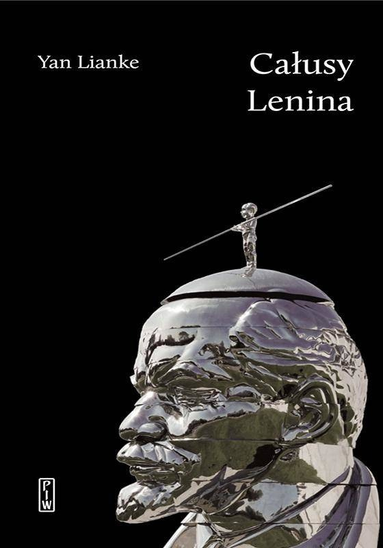 Całusy Lenina - Yan Lianke