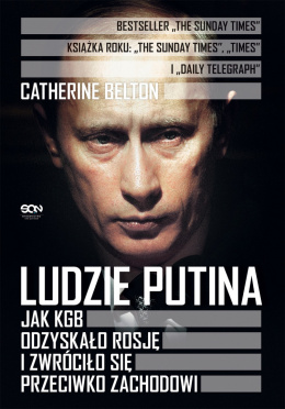 Ludzie Putina - Catherine Belton