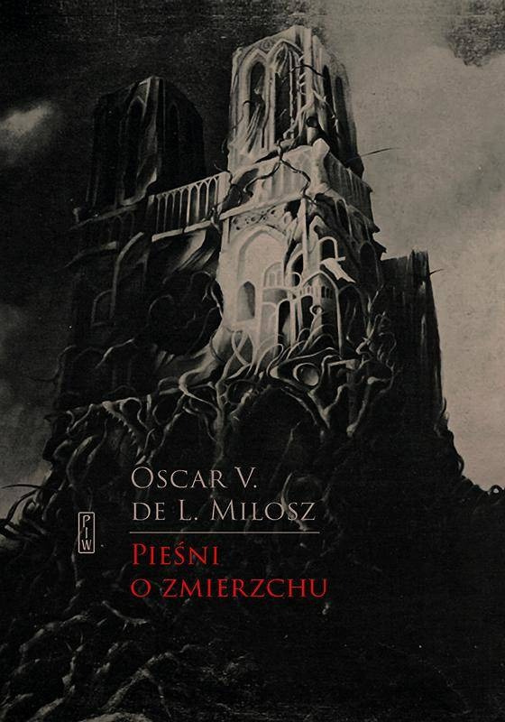 Pieśni o zmierzchu - Oscar V. de L. Milosz