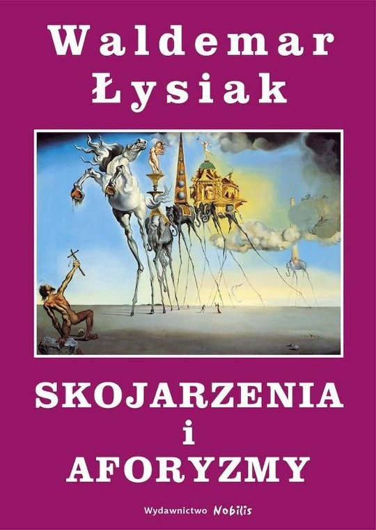 Skojarzenia i Aforyzmy - Waldemar Łysiak