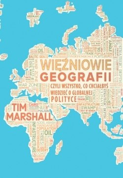 Wieźniowie geografii - Marshall Tim