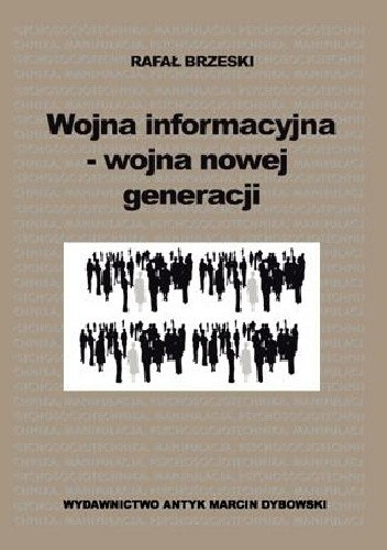 Wojna informacyjna- wojna nowej generacji
