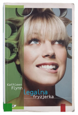 Legalna fryzjerka - Kathleen Flynn (antykwariat)