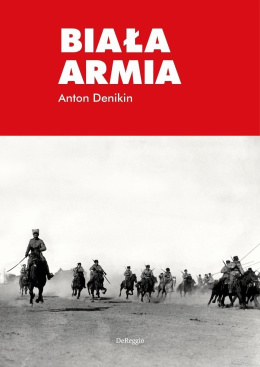 Biała Armia - Anton Denikin