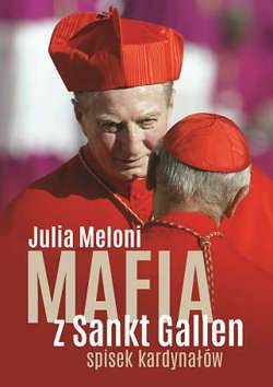 Mafia z Sankt Gallen. Spisek kardynałów - Julia Meloni