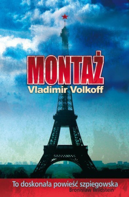 Montaż - Vladimir Volkoff