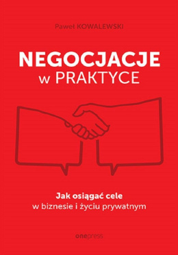 Negocjacje w praktyce - Paweł Kowalewski