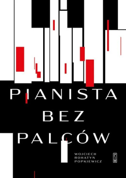 Pianista bez palców - Popkiewicz Wojciech