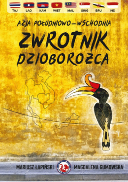 Zwrotnik Dzioborożca - Magdalena Gumowska, Mariusz Łapiński