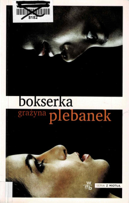 [ANTYKWARIAT] Bokserka - Grażyna Plebanek