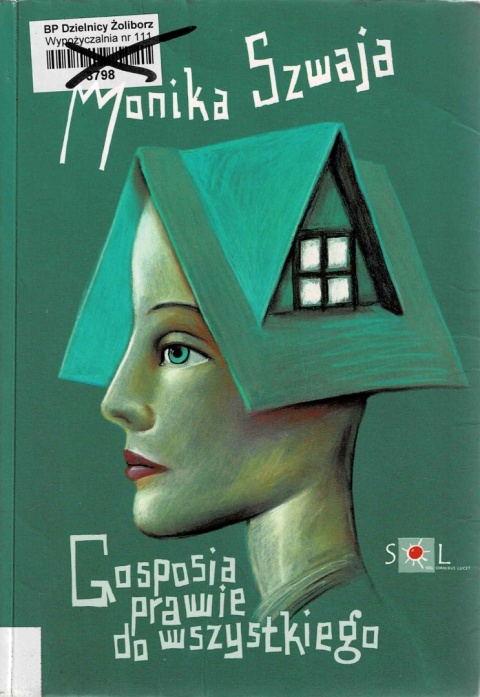 [ANTYKWARIAT] Gosposia prawie do wszystkiego - Monika Szwaja