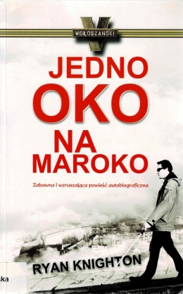 [ANTYKWARIAT] Jedno oko na maroko - Ryan Knighton