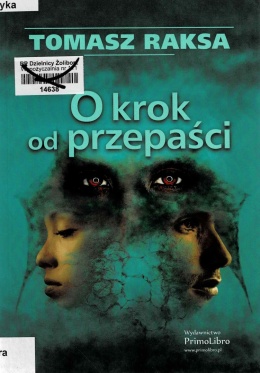[ANTYKWARIAT] O krok od przepaści - Tomasz Raksa