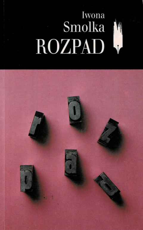 [ANTYKWARIAT] Rozpad - Iwona Smolka