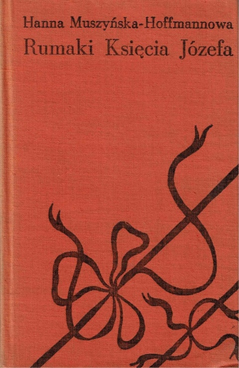 [ANTYKWARIAT] Rumaki Księcia Józefa - Hanna Muszyńska-Hoffmannowa