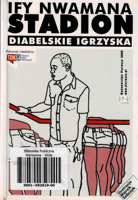 [ANTYKWARIAT] Stadion. Diabelskie igrzyska - Ify Nwamana