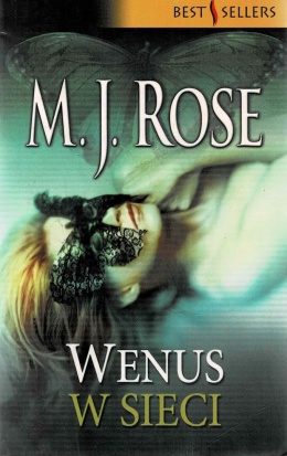 [ANTYKWARIAT] Wenus w sieci - M.J. Rose