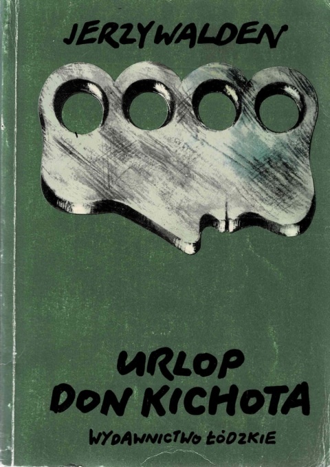 [ANTYKWARIAT] Urlop Don Kichota - Jerzy Walden