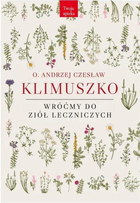 [ANTYKWARIAT] Wróćmy do ziół leczniczych - Andrzej Czesław Klimuszko