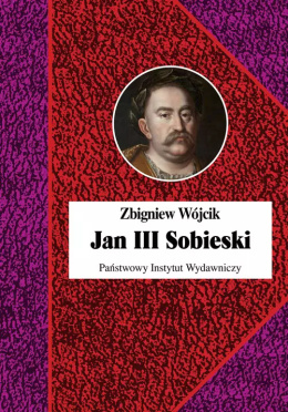 Jan III Sobieski - Zbigniew Wójcik