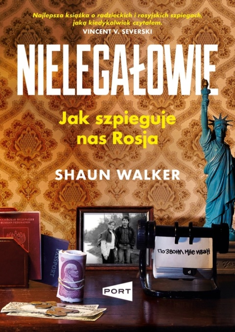 [OUTLET] Nielegałowie. Jak szpieguje nas Rosja? - Shaun Walker