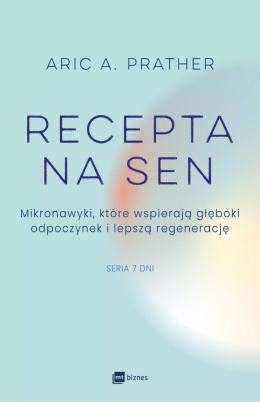 Recepta na sen. Mikronawyki, które wspierają głęboki odpoczynek i lepszą regenerację.