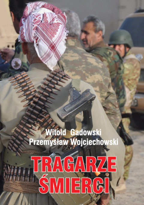 [OUTLET] Tragarze śmierci - Witold Gadowski, Przemysław Wojciechowski