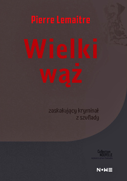 Wielki wąż - Pierre Lemaitre