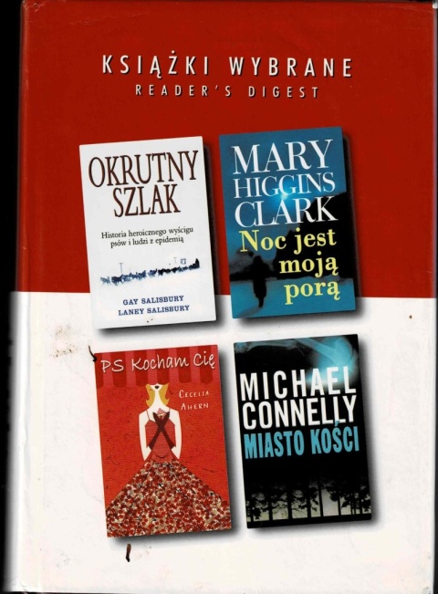 [ANTYKWARIAT] KSIĄŻKI WYBRANE: Noc jest moją porą; PS Kocham cię; Miasto kości; Okrutny szlak