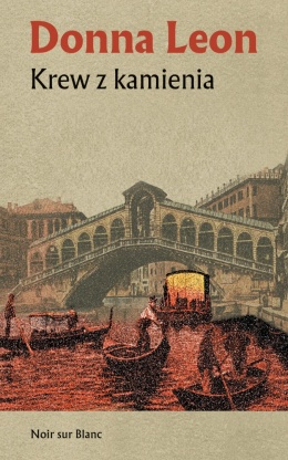 Krew z kamienia - Donna Leon