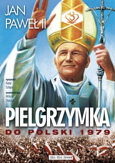 [OUTLET] Jan Paweł II. Pielgrzymka do Polski 1979 - Witold Tkaczyk, Rafał Szłapa