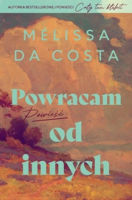 Powracam od innych - Melissa Da Costa