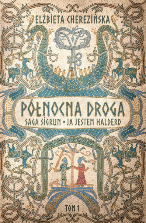 Saga Sigrun - Elżbieta Cherezińska