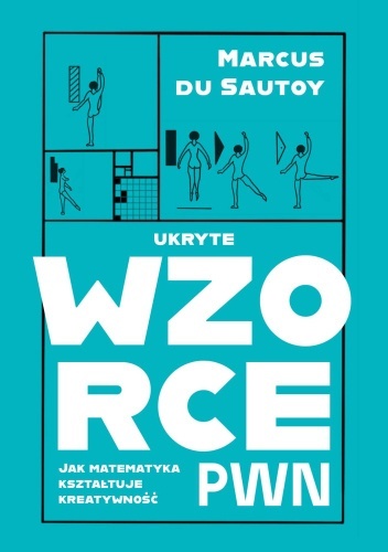 Okładka książki Ukryte wzorce autorstwa Marcusa du Sautoy.