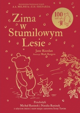 Zima w Stumilowym Lesie - Jane Riordan